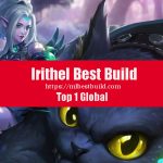 Irithel Best Build
