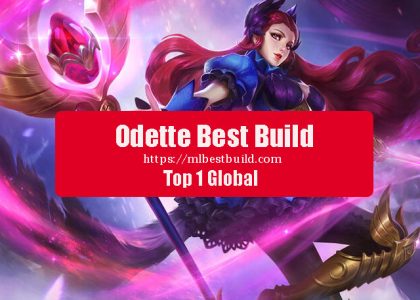 Odette Best Build
