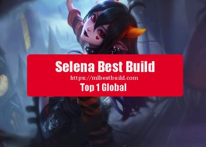 Selena Best Build